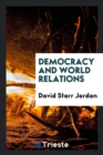 Democracy and World Relations - Book