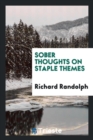 Sober Thoughts on Staple Themes - Book