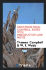 Selections from Campbell. Edited with Introduction and Notes - Book