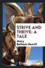 Strive and Thrive : A Tale - Book