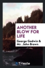Another Blow for Life - Book