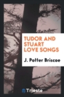 Tudor and Stuart Love Songs - Book