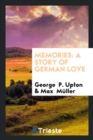 Memories : A Story of German Love - Book
