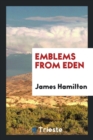 Emblems from Eden - Book