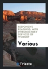 Responsive Readings : With Introductory Services of Worship - Book
