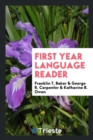 First Year Language Reader - Book