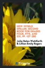New-World Speller : Second Book for Grades Four, Five, and Six, Pp. 137-280 - Book