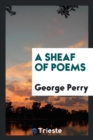 A Sheaf of Poems - Book