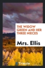 The Widow Green and Her Three Nieces - Book