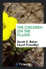 The Children on the Plains - Book