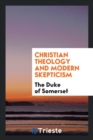 Christian Theology and Modern Skepticism - Book