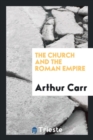 The Church and the Roman Empire - Book