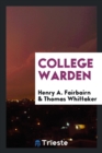College Warden - Book