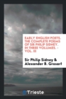 Early English Poets. the Complete Poems of Sir Philip Sidney. in Three Volumes. - Vol. III - Book