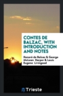 Contes de Balzac, with Introduction and Notes - Book