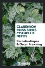 Clarendon Press Series. Cornelius Nepos - Book