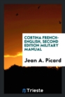 Cortina French-English, Second Edition Military Manual - Book