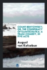 Count Benyowsky; Or, the Conspiracy of Kamtschatka : A Tragi-Comedy, in Five Acts - Book