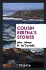 Cousin Bertha's Stories - Book