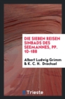 Die Sieben Reisen Sinbads Des Seemannes, Pp. 10-188 - Book