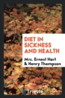 Diet in Sickness and Health - Book