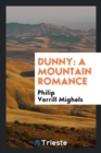 Dunny : A Mountain Romance - Book