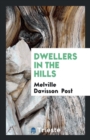 Dwellers in the Hills - Book
