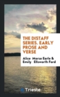 The Distaff Series. Early Prose and Verse - Book