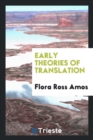 Early Theories of Translation - Book