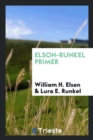 Elson-Runkel Primer - Book