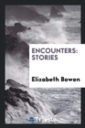 Encounters : Stories - Book