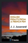English Essays from a French Pen - Book