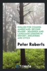 English for Coming Americans : Second Reader - Readings and Language Lessons in History, Industries and Civics - Book