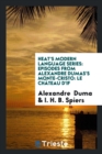 Heat's Modern Language Series : Episodes from Alexandre Dumas's Monte-Cristo: Le Ch teau d'If - Book