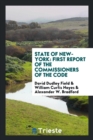 State of New-York : First Report of the Commissioners of the Code - Book