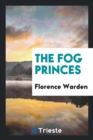 The Fog Princes - Book