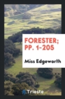 Forester; Pp. 1-205 - Book