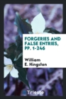 Forgeries and False Entries, Pp. 1-246 - Book