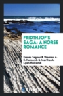 Fridthjof's Saga : A Norse Romance - Book