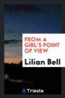 From a Girl's Point of View - Book