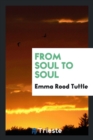 From Soul to Soul - Book