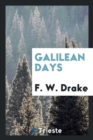 Galilean Days - Book