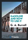 Gasoline and How to Use It - Book