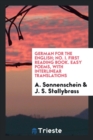 German for the English; No. I. First Reading Book. Easy Poems, with Interlinear Translations - Book