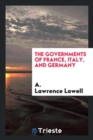 The Governments of France, Italy, and Germany - Book