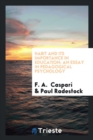 Habit and Its Importance in Education : An Essay in Pedagogical Psychology - Book