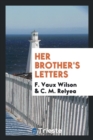 Her Brother's Letters - Book