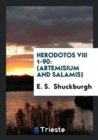 Herodotos VIII 1-90 : (artemisium and Salamis) - Book