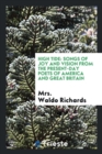 High Tide : Songs of Joy and Vision from the Present-Day Poets of America and Great Britain - Book