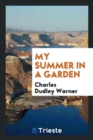 My Summer in a Garden - Book